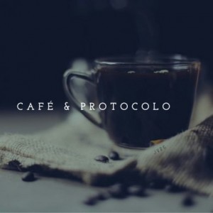 café y protocolo